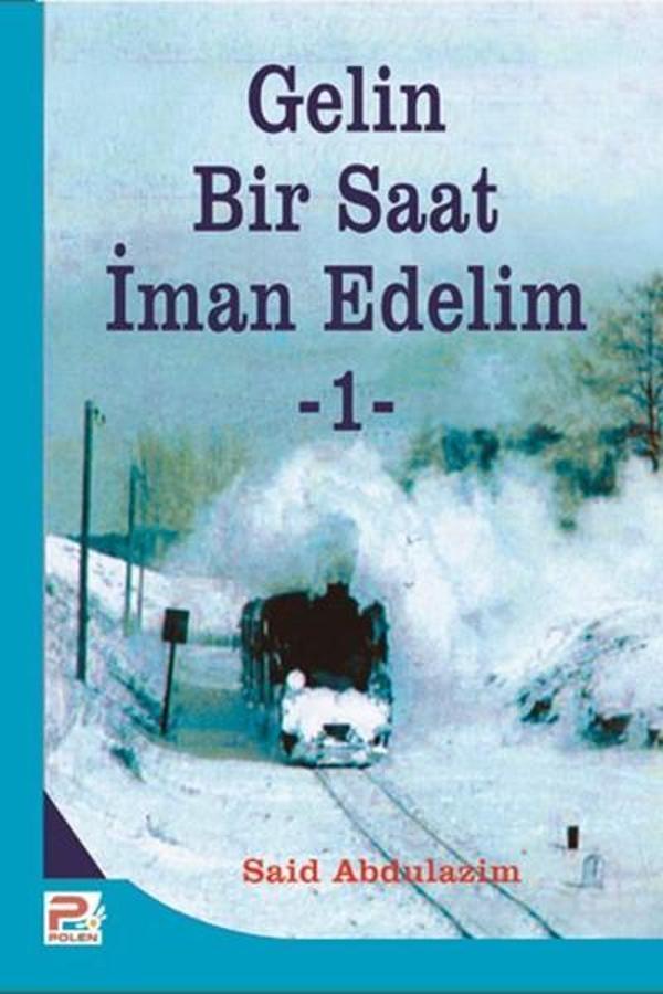 Gelin Bir Saat İman Edelim 1 - Karınca Polen - Image 1