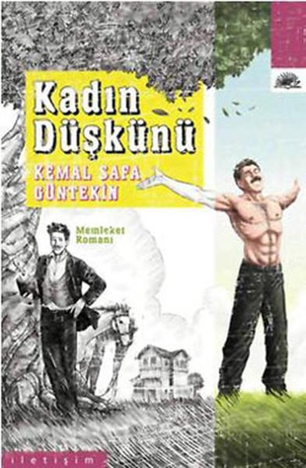 Kadın Düşkünü - Memleket Romanı - İletişim Yayınları - Image 1