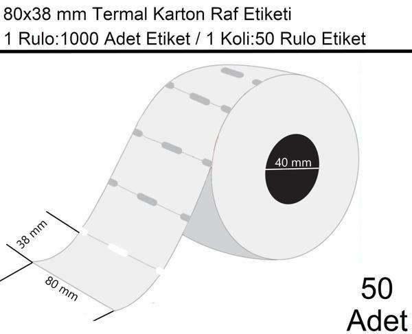 80x38 mm Karton Termal Raf Reyon Etiketi 1000'li Sarım 50 Rulo Etiket - Image 1