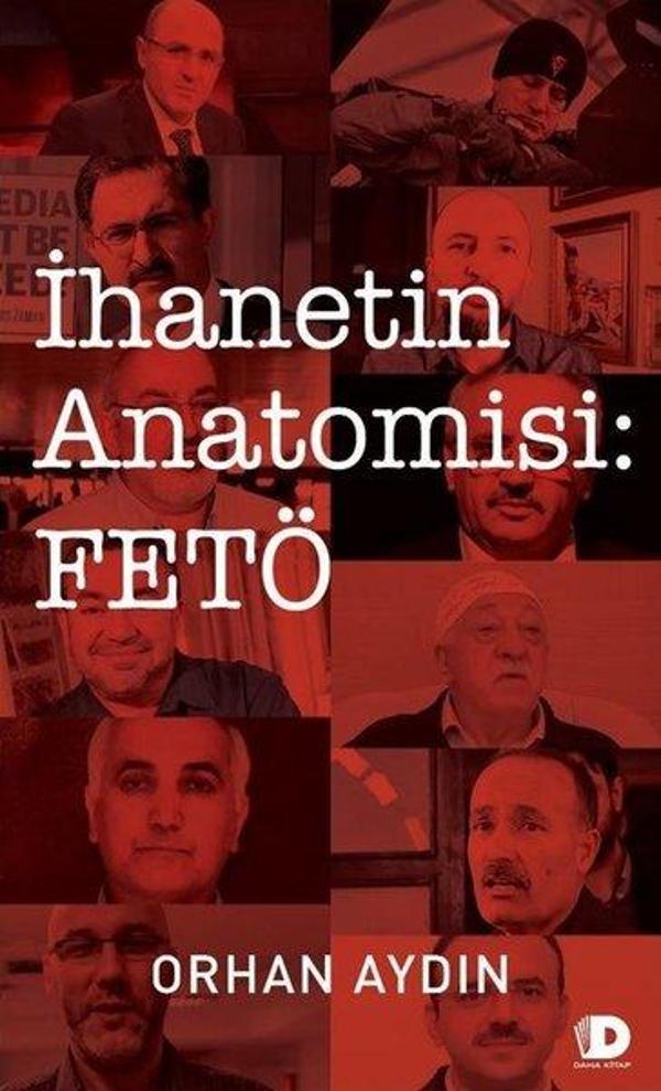 İhanetin Anatomisi: FETÖ - Daha Kitap - Image 1
