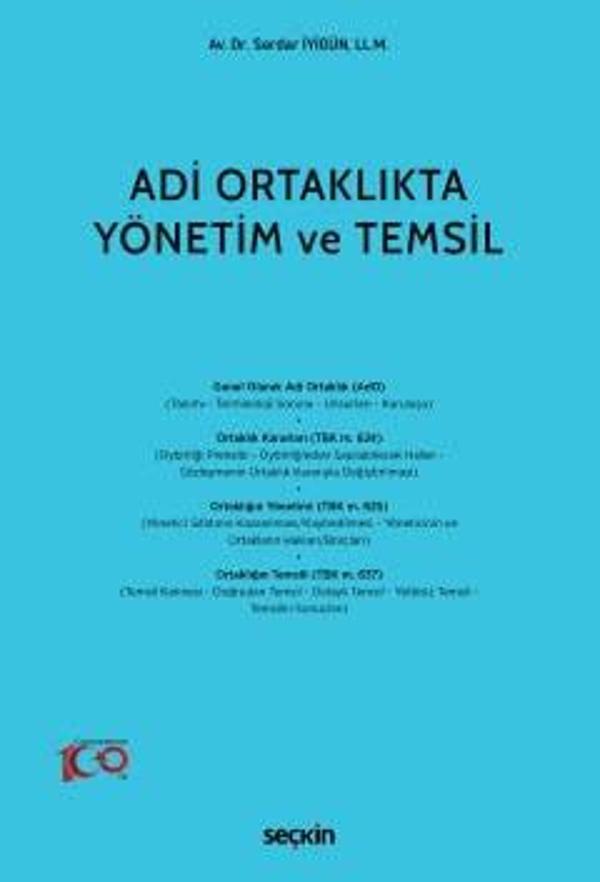 Adi Ortaklıkta Yönetim ve Temsil Dr. Serdar İyigün 1. Baskı, Ocak 2024 - Seçkin Yayıncılık - Image 1