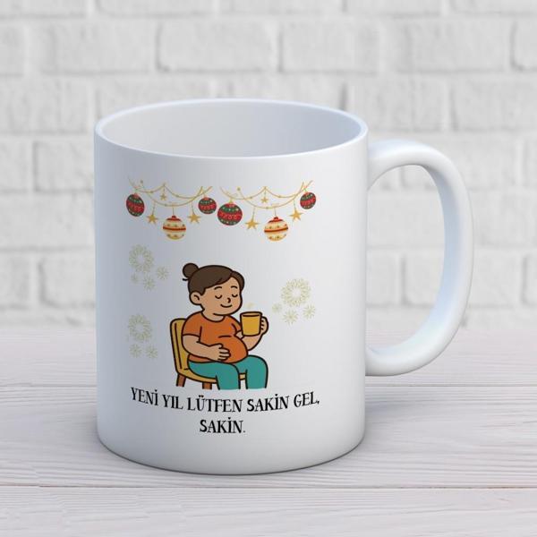 Yılbaşı Temalı Yeni Yıl Lütfen Sakin Gel Baskılı Hediyelik Kupa - Image 1