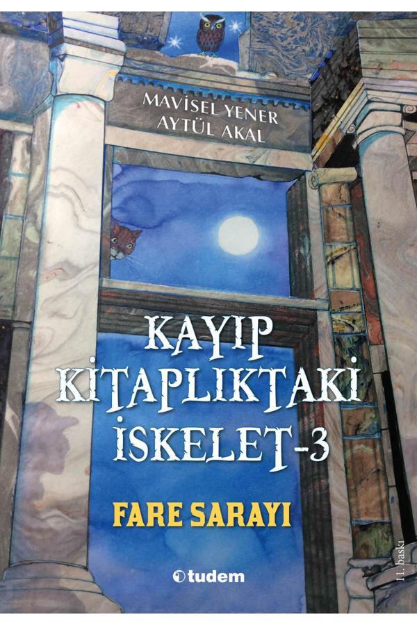 Kayıp Kitaplıktaki İskelet 3- Fare Sarayı (YENİ ISBN) - Tudem Yayınları - Image 1