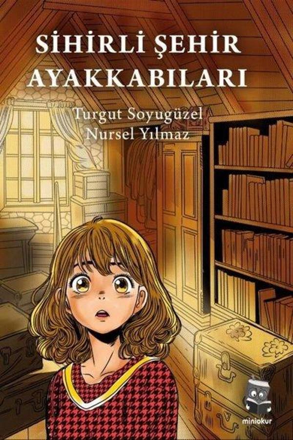 Sihirli Şehir Ayakkabıları - Miniokur Yayınları - Image 1