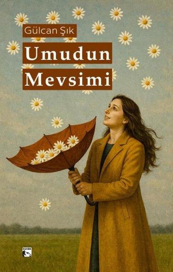 Umudun Mevsimi - Alaska Yayınları - Image 1