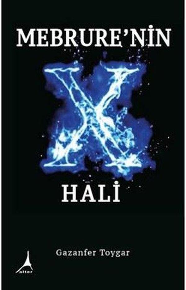Mebrure'nin X Hali - Alter Yayınları - Image 1