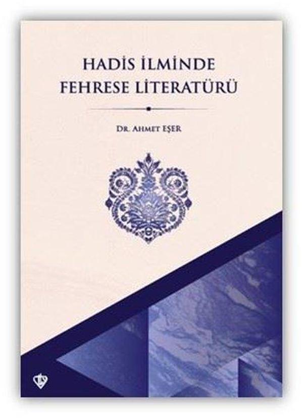 Hadis İlminde Fehrese Literatürü - Türkiye Diyanet Vakfı Yayınları - Image 1