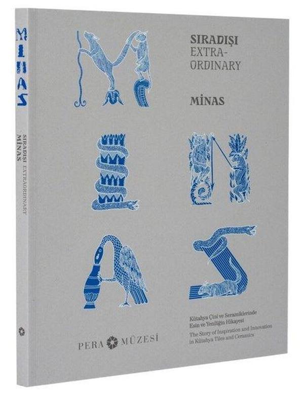 Sıradışı Minas - Kütahya Çini ve Seramiklerinde Esin ve Yeniliğin Hikayesi - Pera Müzesi Yayınları - Image 1