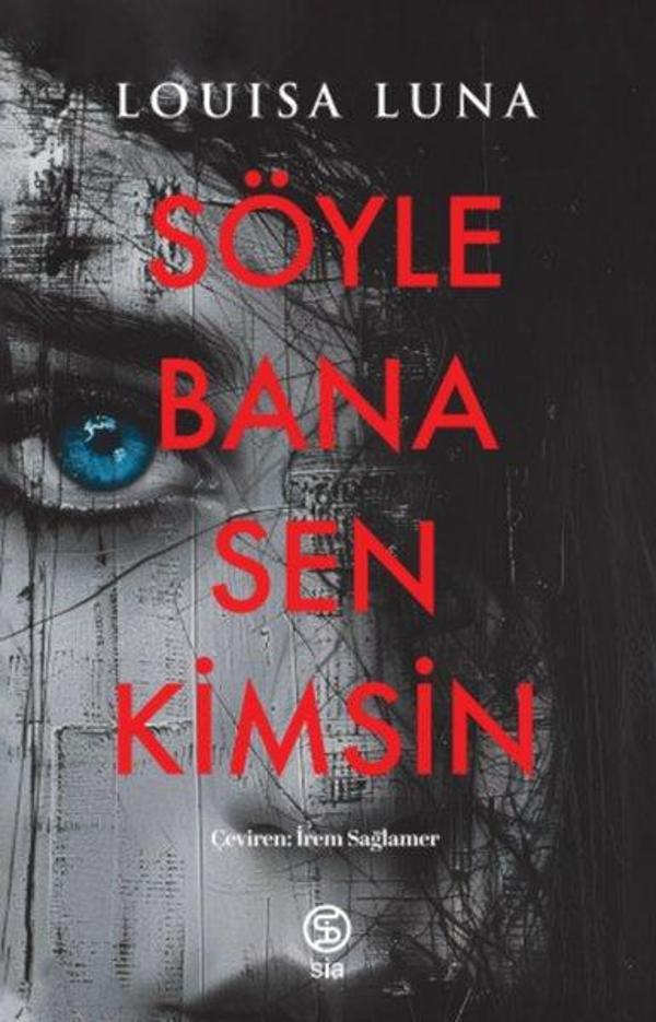 Söyle Bana Sen Kimsin - Sia - Image 1