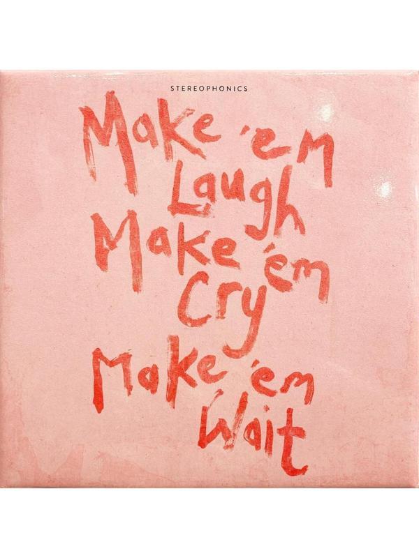 Stereophonics - Make 'Em Laugh, Make 'Em Cry, Make 'Em Wait - Plak - Image 1