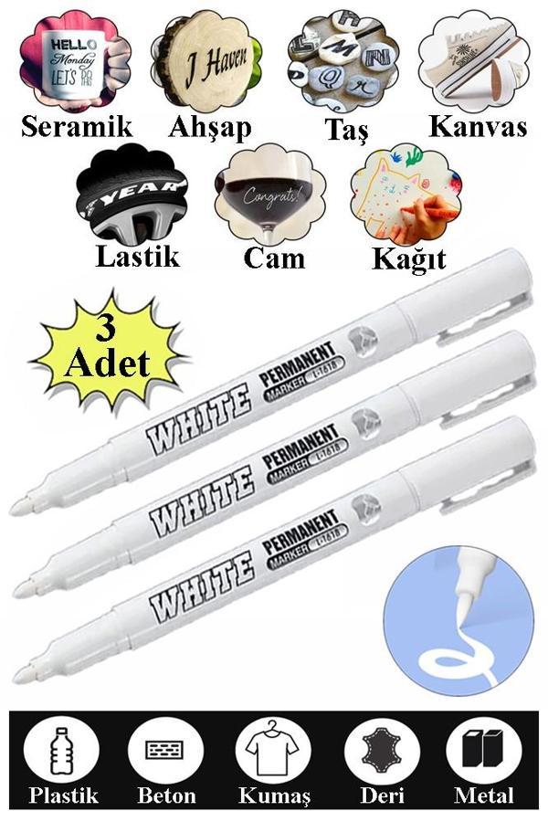 Beyaz Keçeli Kalem 3 Adet Kalıcı Marker Kalem Yağ Bazlı Cam Metal Seramik Ahşap Lastik Plastik Taş Yüzey - Image 1