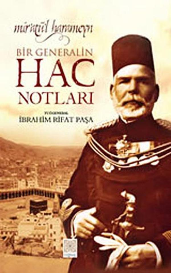 Bir Generalin Hac Notları - Yitik Hazine Yayınları - Image 1