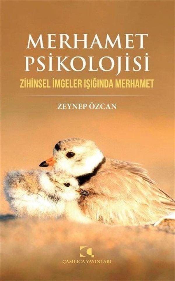 Merhamet Psikolojisi & Zihinsel İmgeler Işığında Merhamet - Çamlıca Yayınları - Image 1