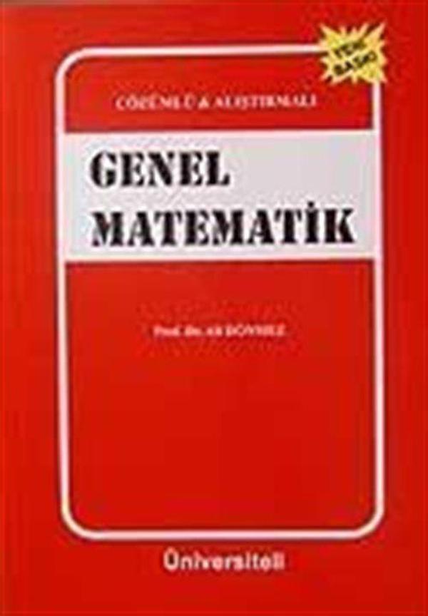 Çözümlü ve Alıştırmalı Genel Matematik - Üniversiteli Kitabevi - Image 1