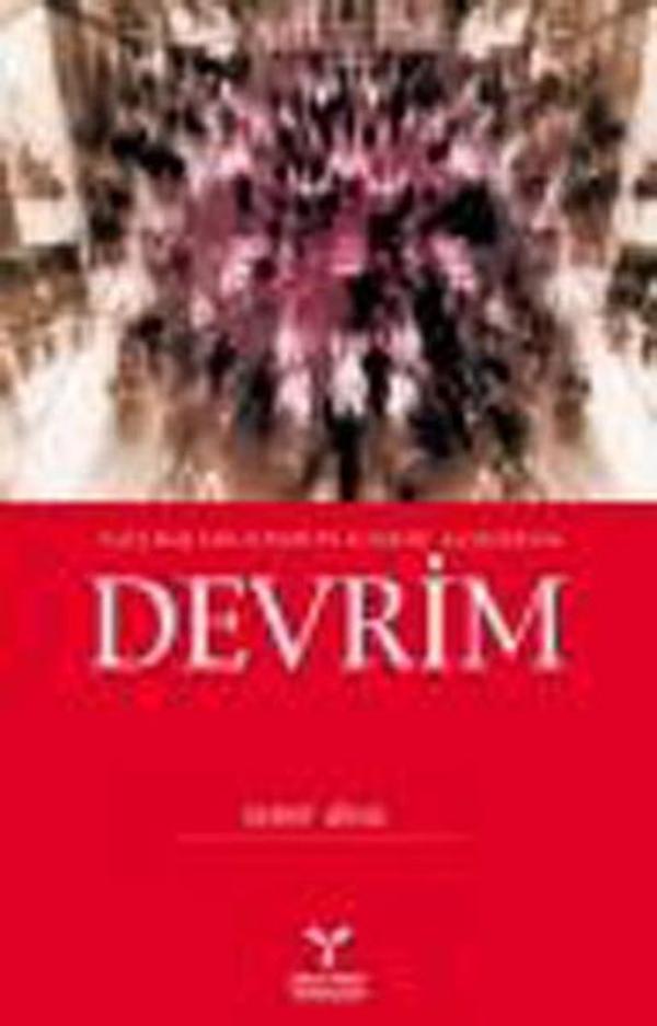 Yaşamalanı - Otorite İlişkisi Açısından DEVRİM - Umuttepe - Image 1