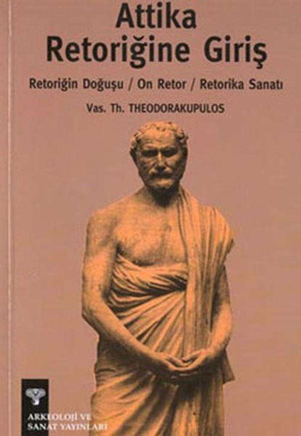 Attika Retoriğine Giriş - Arkeoloji ve Sanat Yayınları - Image 1
