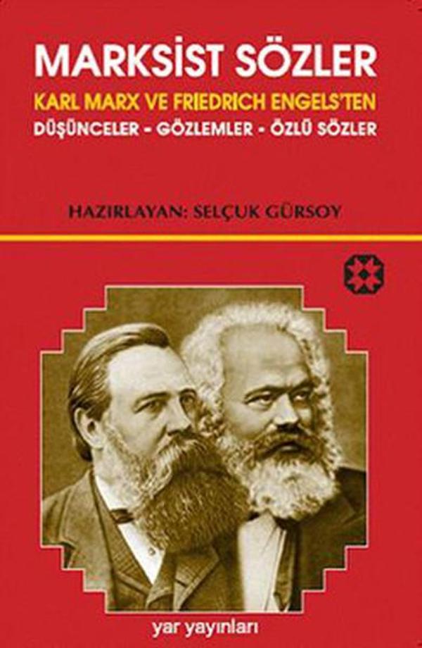 Marksist Sözler - Karl Marx ve Friedrich Engels'ten Düşünceler-Gözlemler-Özlü Sözler - Yar Yayınları - Image 1