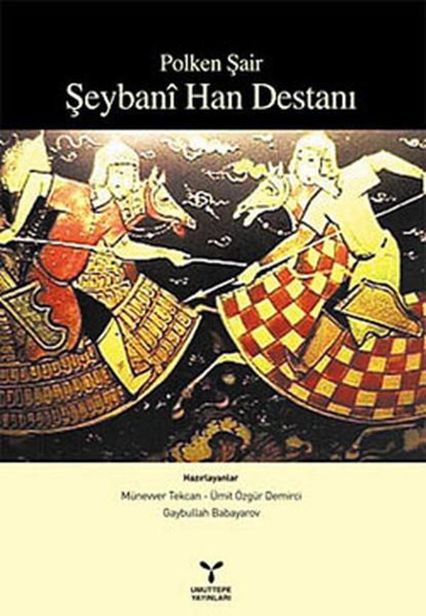 Polken Şair Şeybani Han Destanı - Umuttepe - Image 1