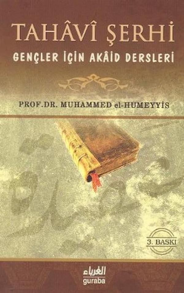 Tahavi Şerhi Gençler İçin Akaid Dersleri - Guraba Yayınları - Image 1