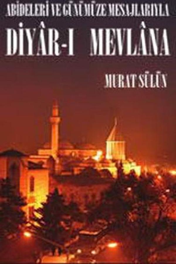 Diyar-ı Mevlana - Kaynak Kültür Yayınları - Image 1