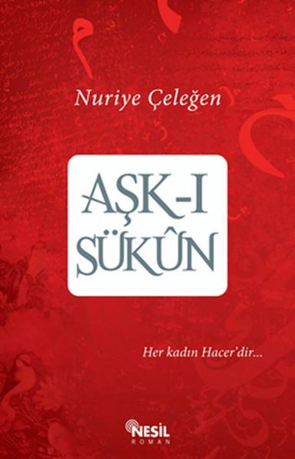 Aşk-ı Sükun - Nesil Yayınları - Image 1
