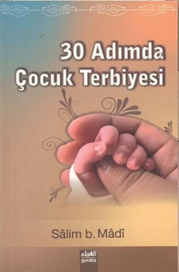 30 Adımda Çocuk Terbiyesi - Guraba Yayınları - Image 1