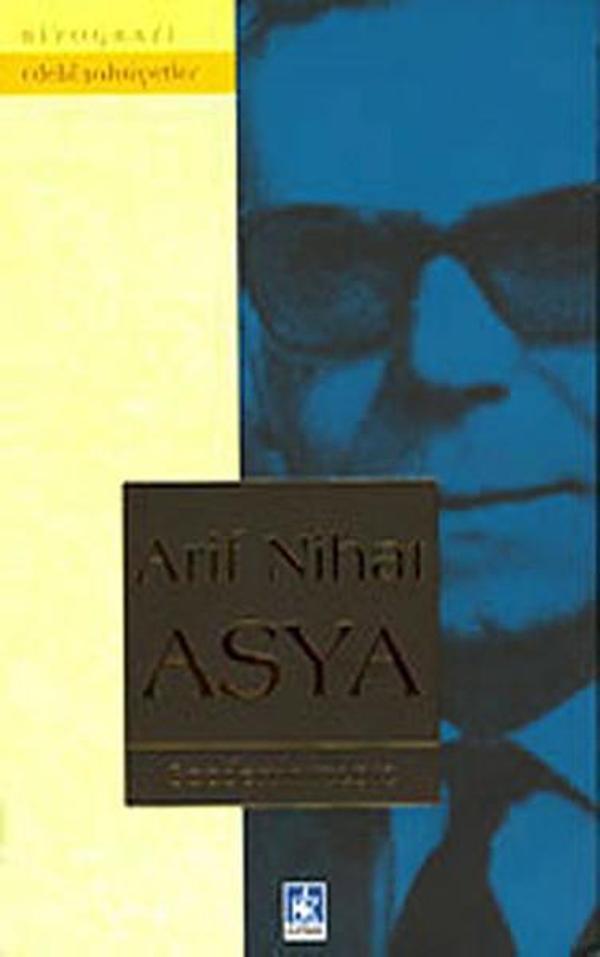 Arif Nihat Asya (Ciltli) - Kaynak Kültür Yayınları - Image 1