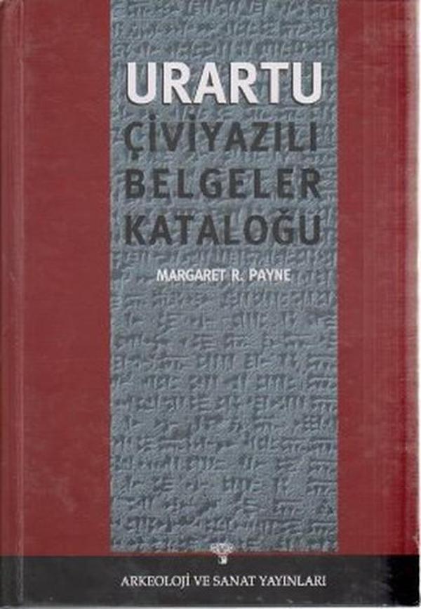 Urartu Çiviyazılı Belgeler Kataloğu - Arkeoloji ve Sanat Yayınları - Image 1