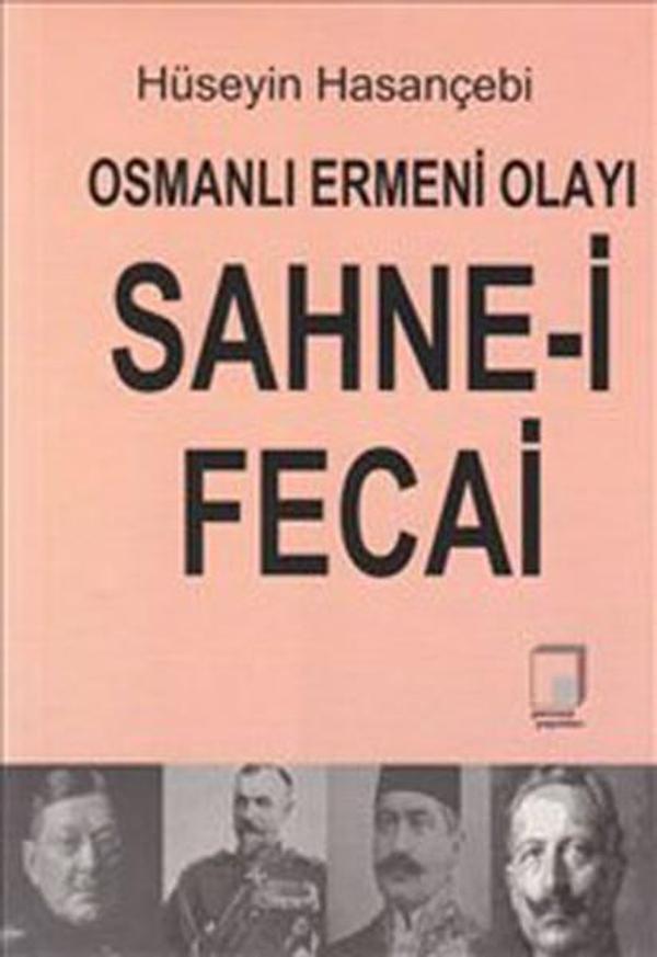 Osmanlı Ermeni Olayı - Sahne-i Fecai - Pencere Yayınları - Image 1