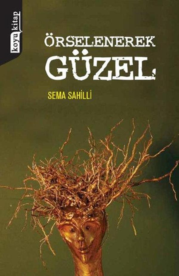 Koyu Kitap Örselenerek Güzel - Koyu Kitap - Image 1