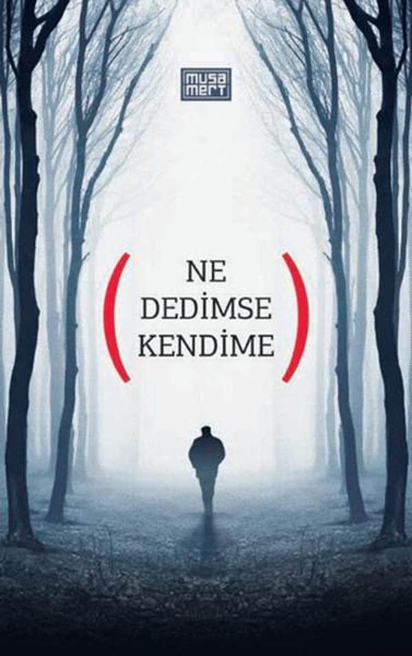 Ne Dedimse Kendime - Nüve Kültür Merkezi-NKM Kitap - Image 1