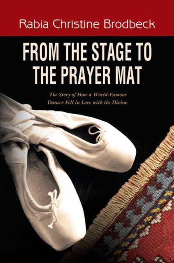 From The Stage To The Prayer Mat - Tughra Books - Image 1