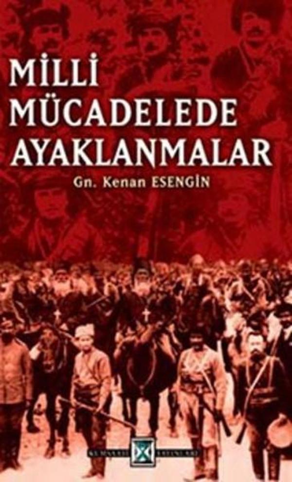 Milli Mücadelede Ayaklanmalar - Kumsaati Yayınları - Image 1
