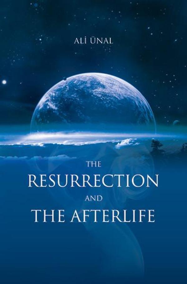 The Resurrection and the Afterlife - Tughra Books - Image 1