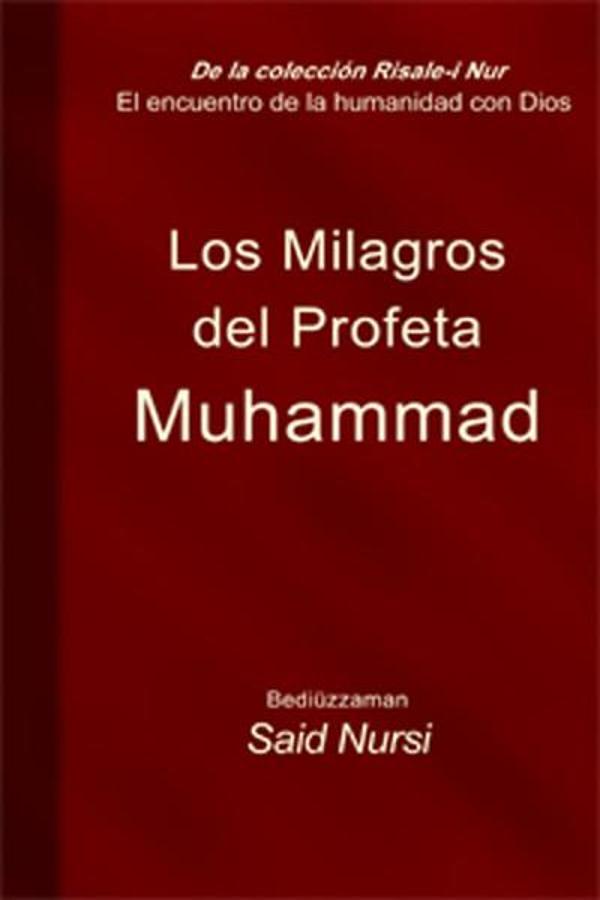 Los Milagros del Profeta Muhammad - Editorial Lafuente - Image 1