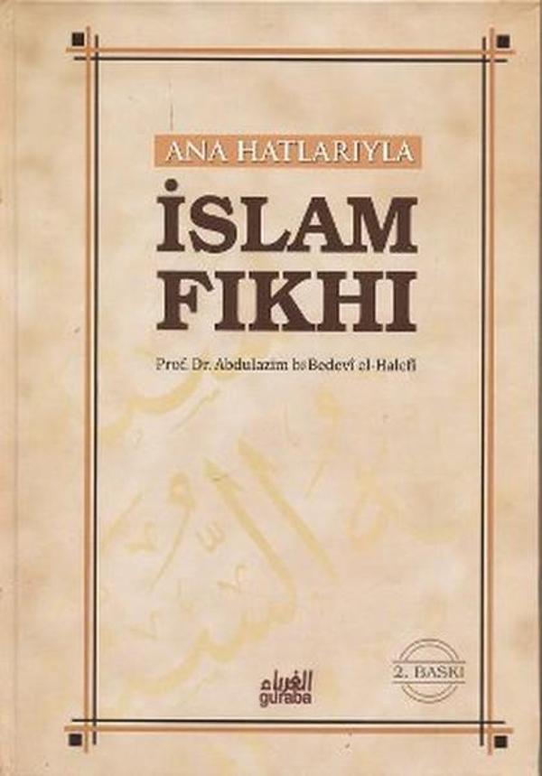 Ana Hatlarıyla İslam Fıkhı - Guraba Yayınları - Image 1