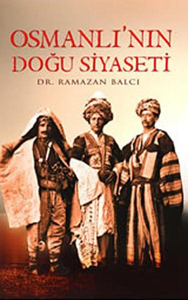 Osmanlı'nın Doğu Siyaseti - Yitik Hazine Yayınları - Image 1