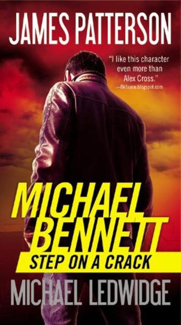 Step on a Crack (Michael Bennett) - Grand Central Publishing - Image 1
