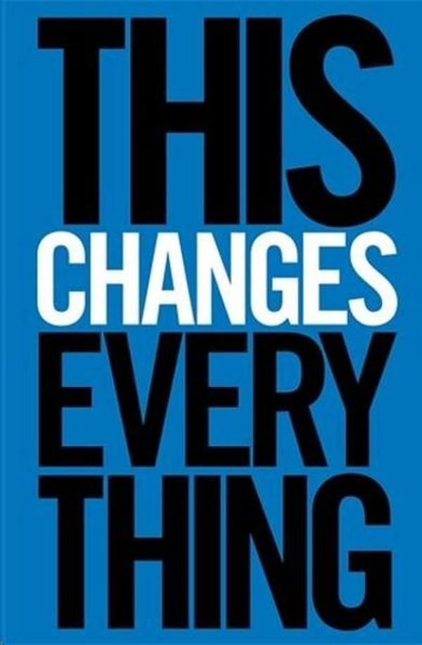 This Changes Everything: Capitalism vs. the Climate - Allen Lane - Image 1