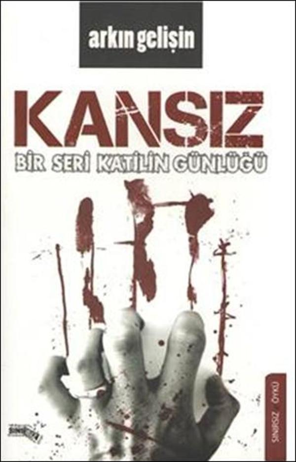 Kansız - Bir Seri Katilin Günlüğü - Sınırsız Kitap - Image 1