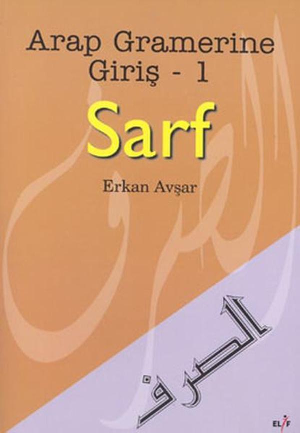 Sarf - Arap Gramerine Giriş 1 - Elif Yayınları - Image 1