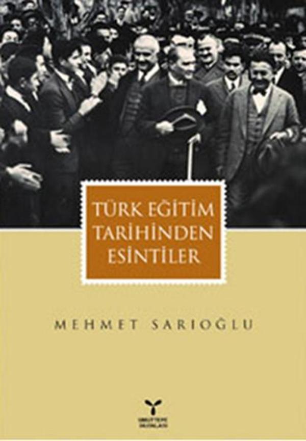 Türk Eğitim Tarihinden Esintiler - Umuttepe - Image 1