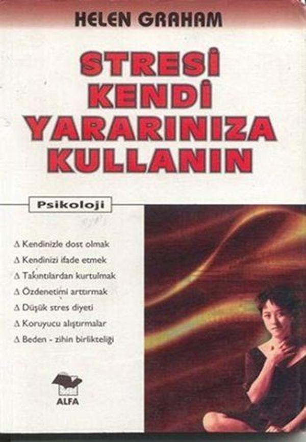 Stresi Kendi Yararınıza Kullanın - Alfa Yayıncılık - Image 1