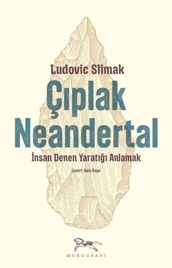 Çıplak Neandertal - Monografi Yayınları - Image 1