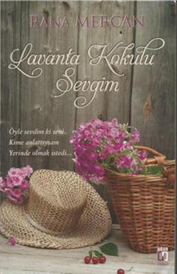 Lavanta Kokulu Sevgim - Uğur Tuna Yayınları - Image 1