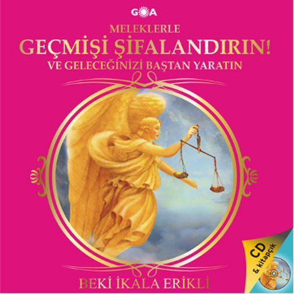 Meleklerle Geçmişi Şifalandırın! - Goa - Image 1