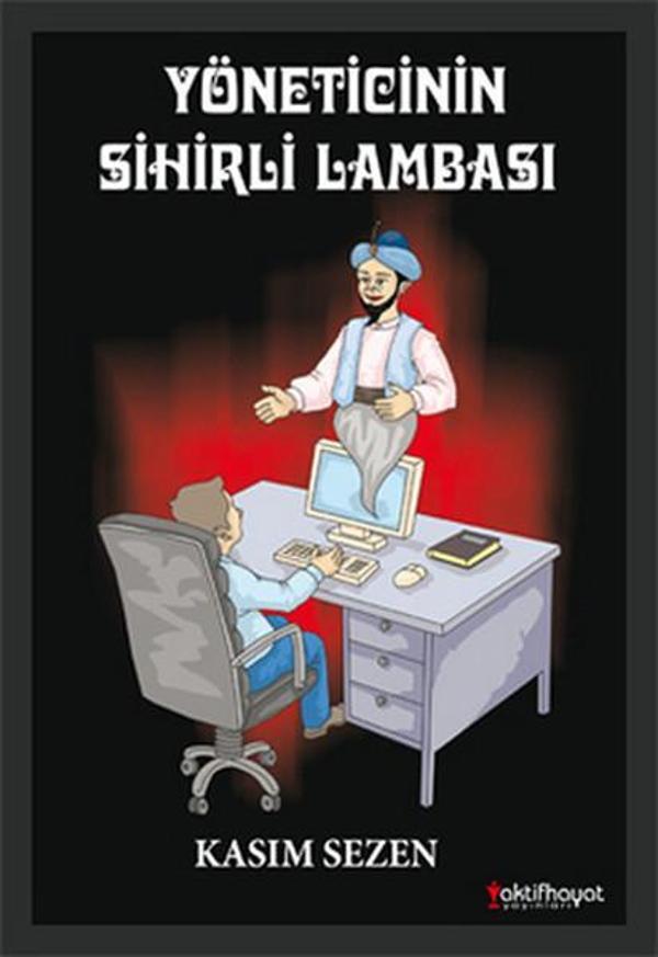 Yöneticinin Sihirli Lambası - Aktif Hayat Yayınları - Image 1