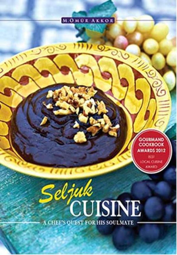 Seljuk Cuisine - Blue Dome Press - Image 1