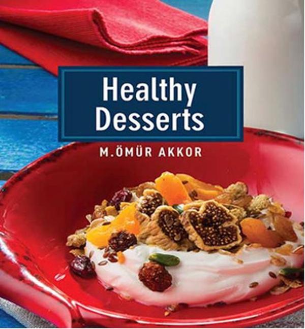 Healthy Desserts - Blue Dome Press - Image 1