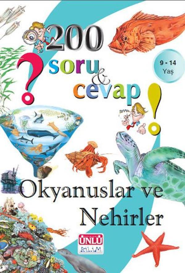 200 Soru ve Cevap - Okyanuslar ve Nehirler - Ünlü Yayınları - Image 1